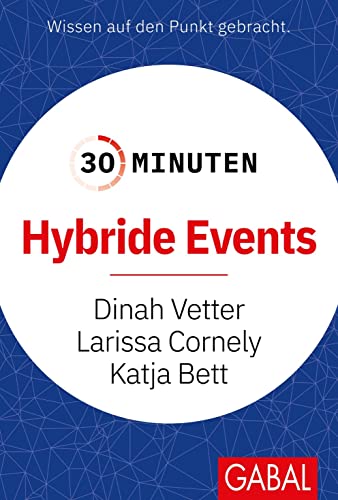 30 Minuten Hybride Events von GABAL